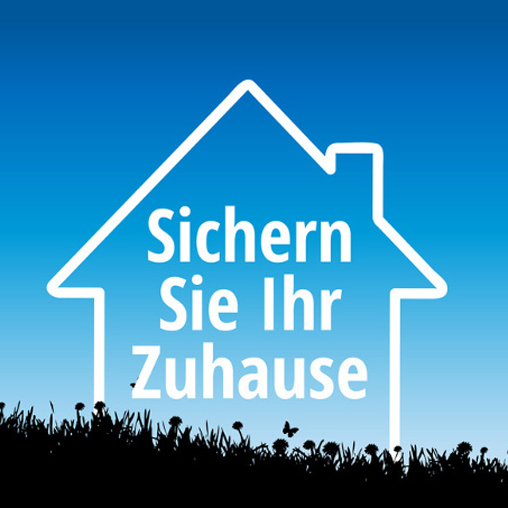 Haus mit der Aufschrift "Sichern Sie Ihr Zuhause"